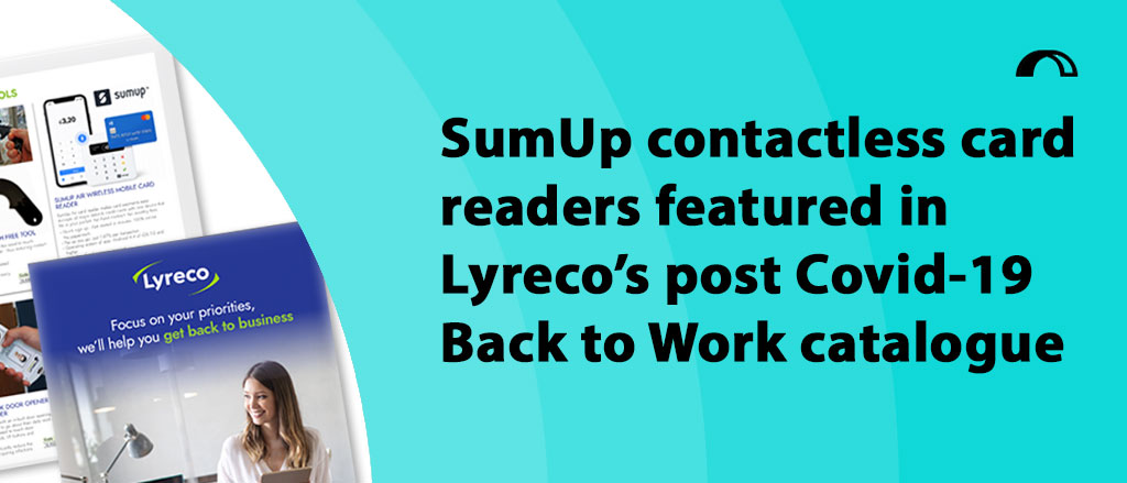 SumUp contactless card readers featured in Lyreco’s post Covid-19 Back to Work catalogue