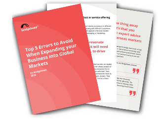 Download our list of top five mistakes that businesses make when expanding into overseas markets