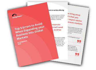 Download our list of top five mistakes that businesses make when expanding into overseas markets