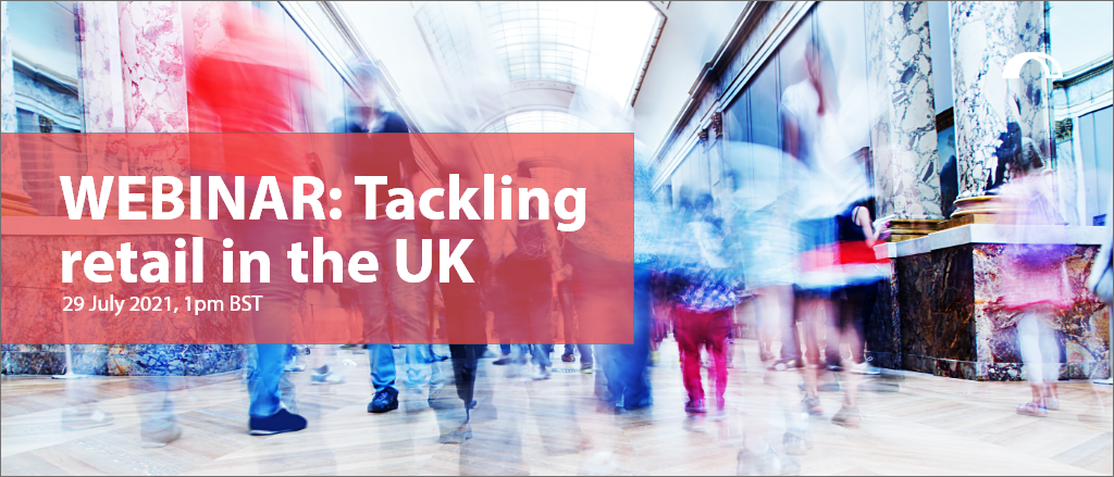WEBINAR: Tackling retail in the UK - background image of a shopping centre with blurred people in motion