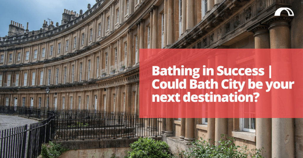 Batjing in Success - could bath city be your next destination?